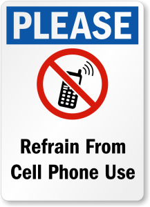 no cell phones