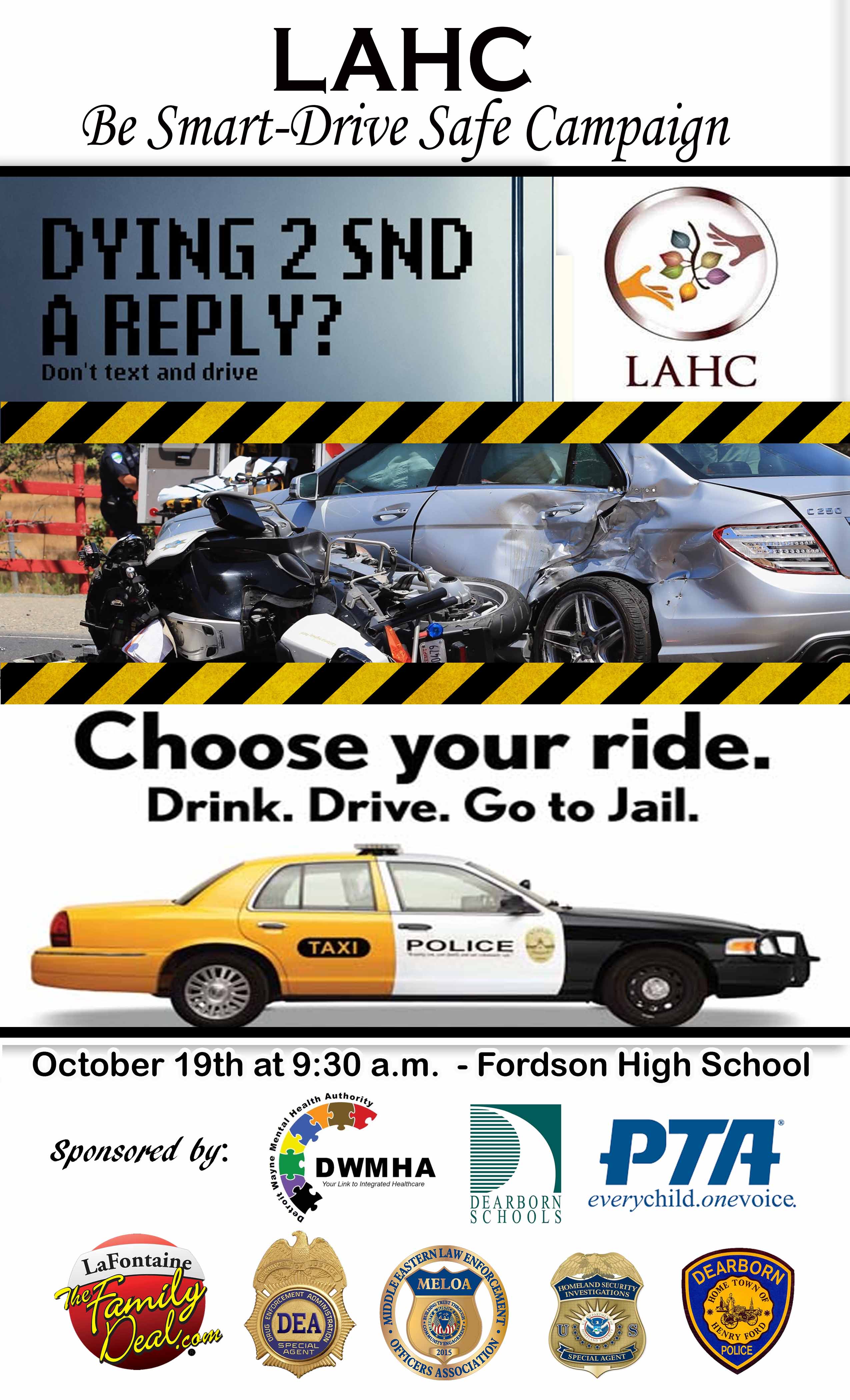 LAHC Be Smart – Drive Safe Campaign