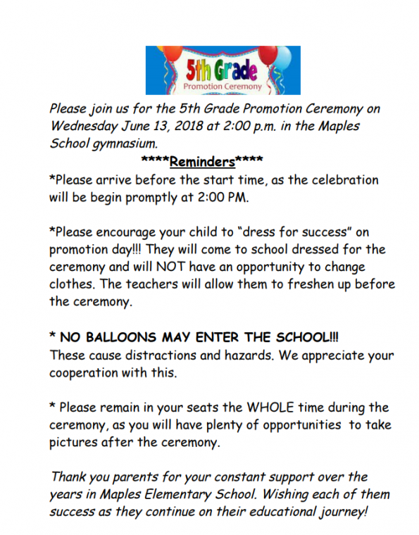 5th grade Promotion Ceremony- June 13 @ 2:00