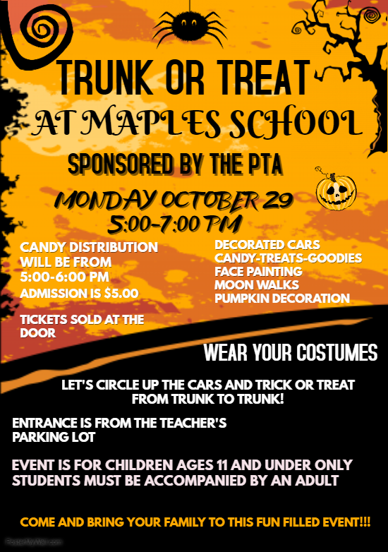 Trunk or Treat Event at Maples School- October 29, 2018 from 5:00-7:00 pm