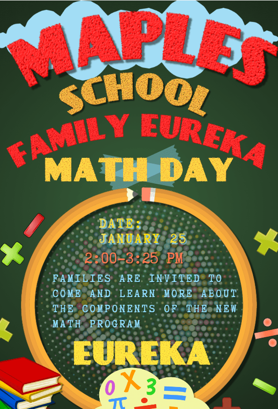 Family Eureka Math day- January 25, 2019 from 2:00-3:25 pm