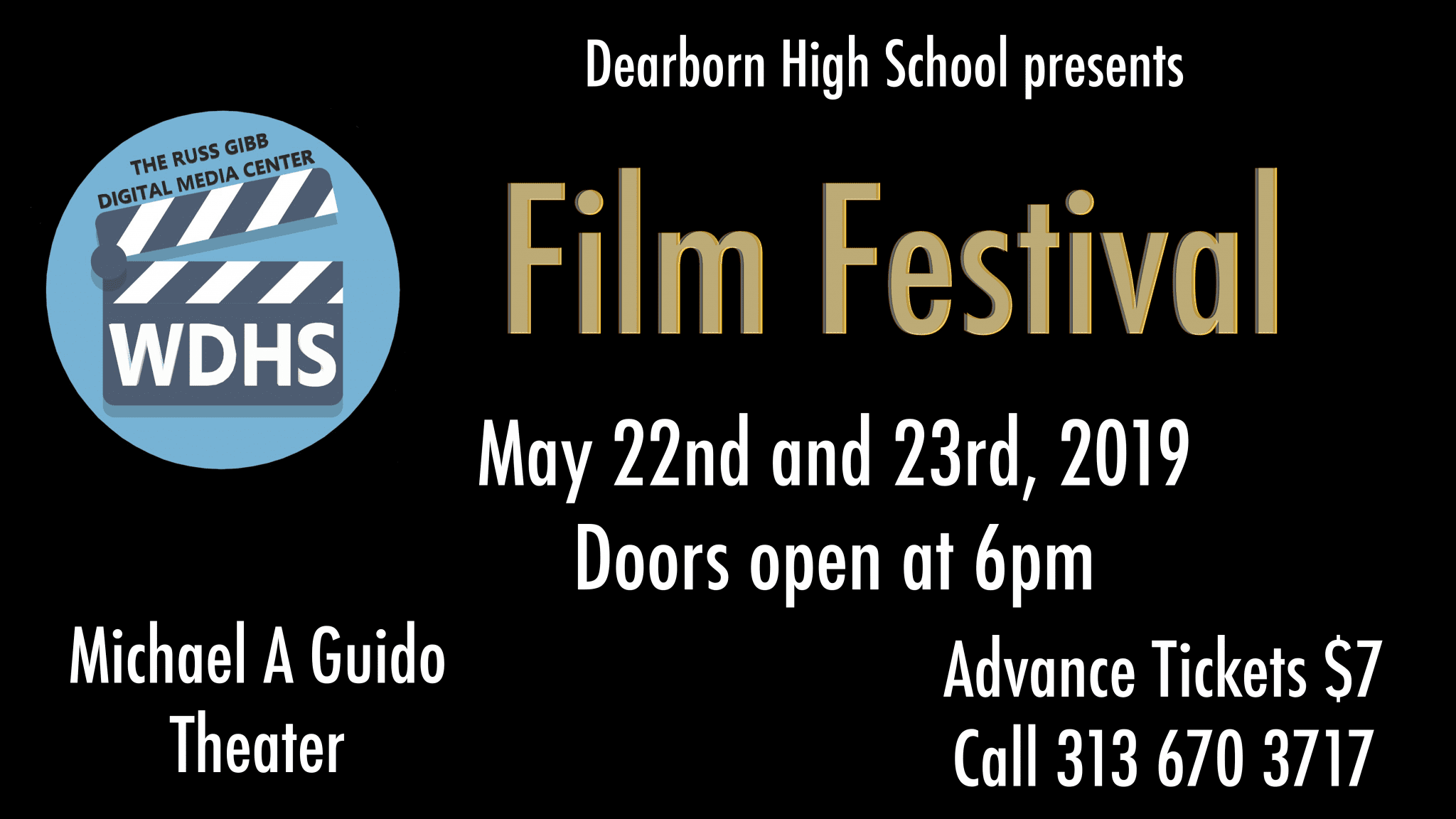 Dearborn High School presents Film Festival- May 22 and May 23, 2019
