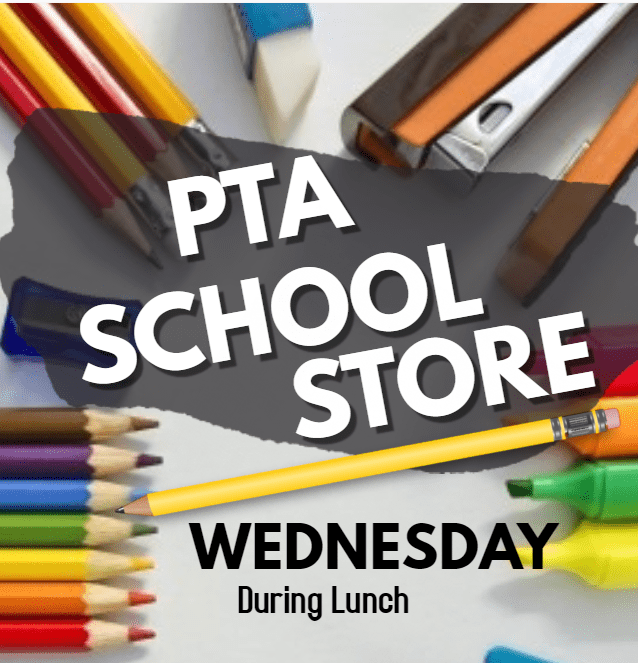 PTA School Store- Wednesday, December 4, 2019