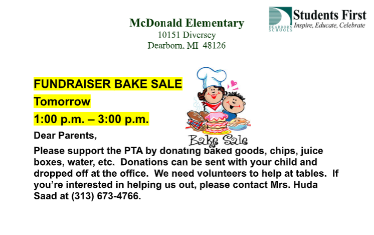 Bake sale fundraiser--send in donations with students to the office