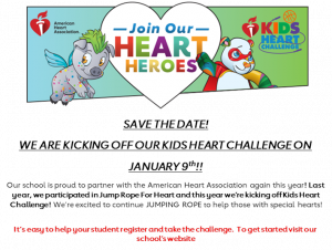 Save the date! We are Kicking Off our Kids’ Heart Challenge on January 9th!!