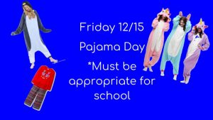 Friday is Pajama Day & Movie Night