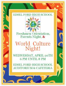 1st annual Culture Night at Edsel Ford: April 20th