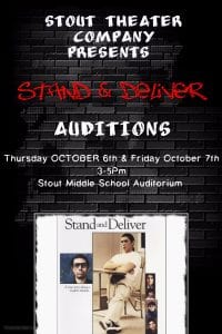 Auditions for Stand & Deliver:Oct. 6 & 7 in Room D2