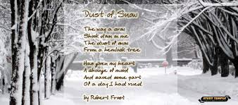 Dust Of Snow By Robert Lee Frost