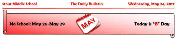 Wednesday, May 24, 2017 Stout Daily Bulletin