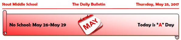 Thursday, May 25, 2017 Stout Daily Bulletin