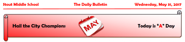 Wednesday, May 31, 2017 Stout Daily Bulletin