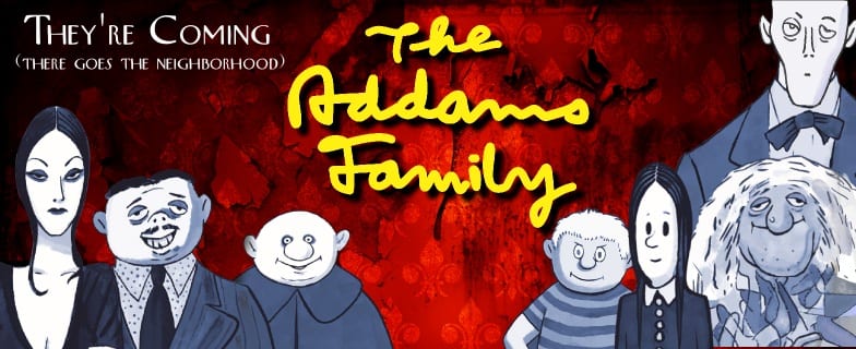 Kooky, Spooky, All together Ooky – The Addams Family Audition Information