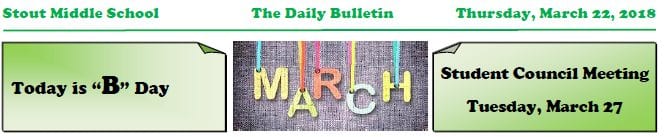 Thursday, March 22, 2018 Stout Daily Bulletin
