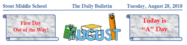 Tuesday, Aug. 2019, 2018 Stout Daily Bulletin