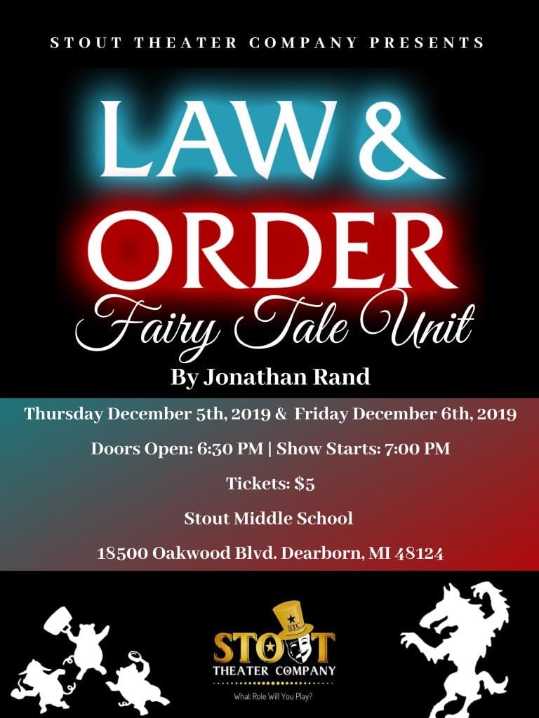 STC presents Law & Order Fairy Tale Unit: Thursday, Dec. 5th and Friday, Dec. 6th, 2019.