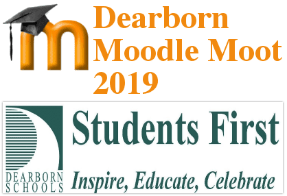 Dearborn Moodle Moot (iLearn) 2019