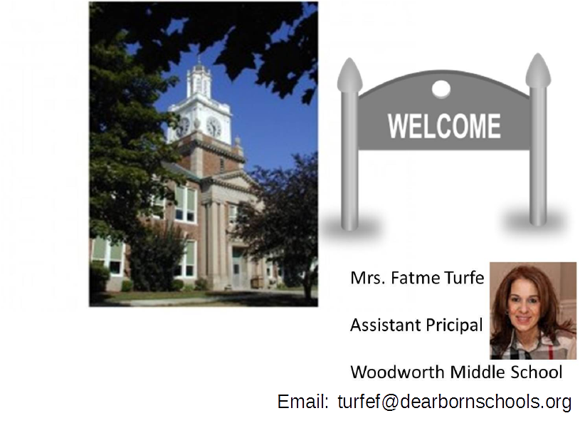 Woodworth welcomes Mrs. Fatme Turfe.